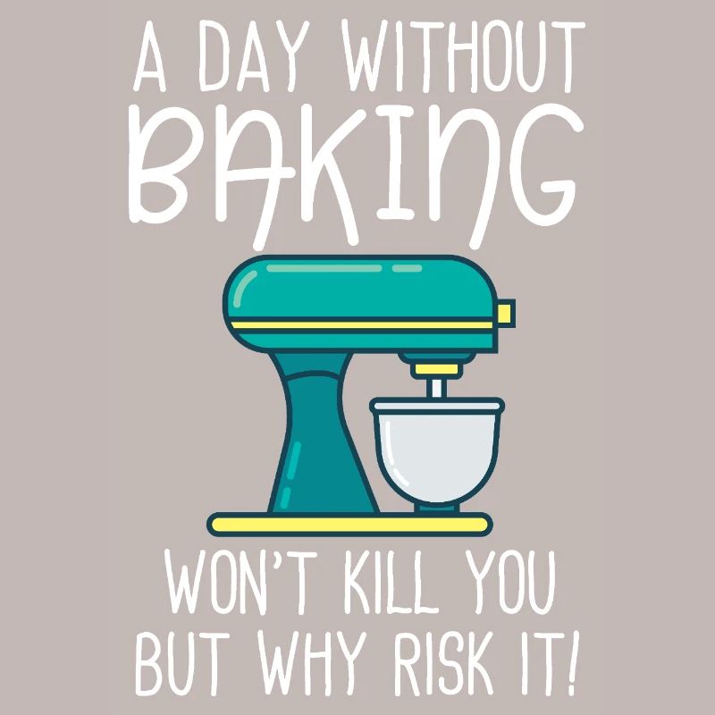 A Day Without Baking 