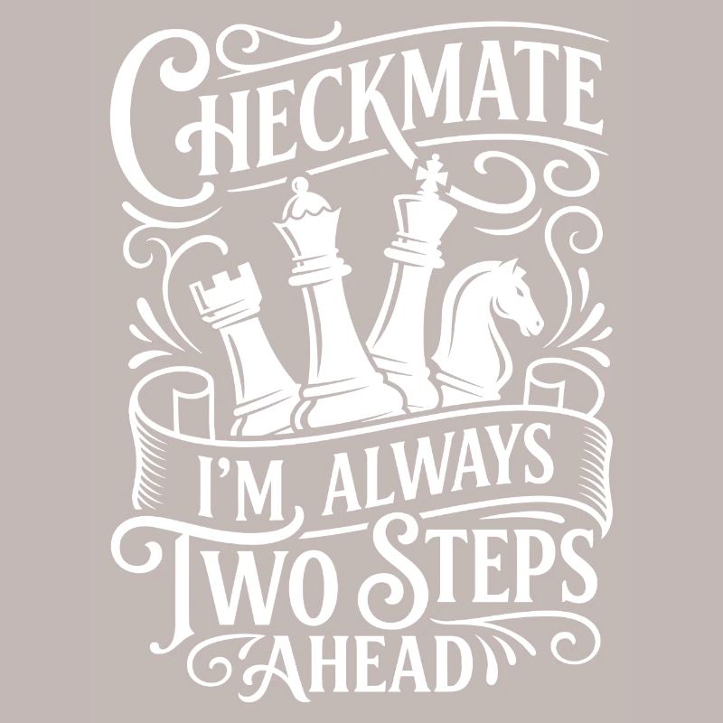 Checkmate – Always Ahead