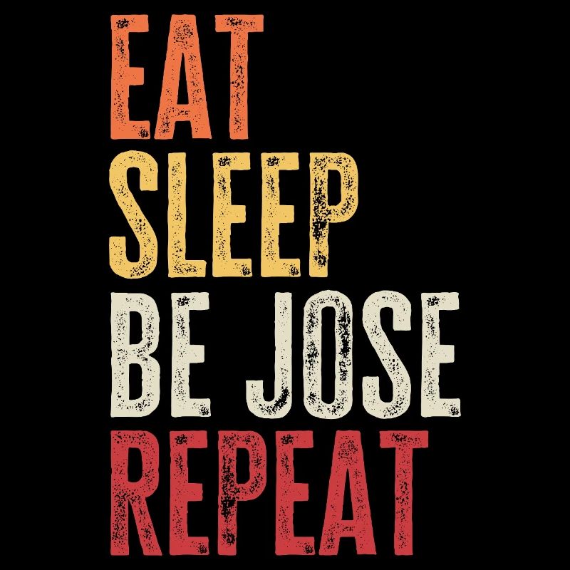 Mange, dors Be Jose, répète le nom rétro