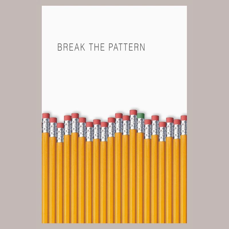 Break the Pattern Minimalist Statement Design