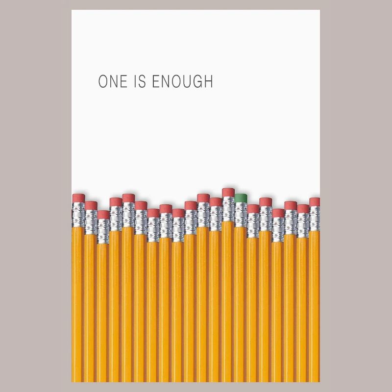 One Is Enough Statement Design