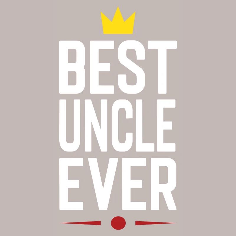 Best Uncle Ever