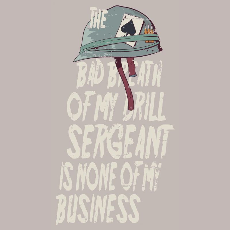 Drill Sergeant Bad Breath