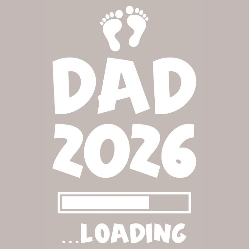 Dad 2026 Loading Papa Baby