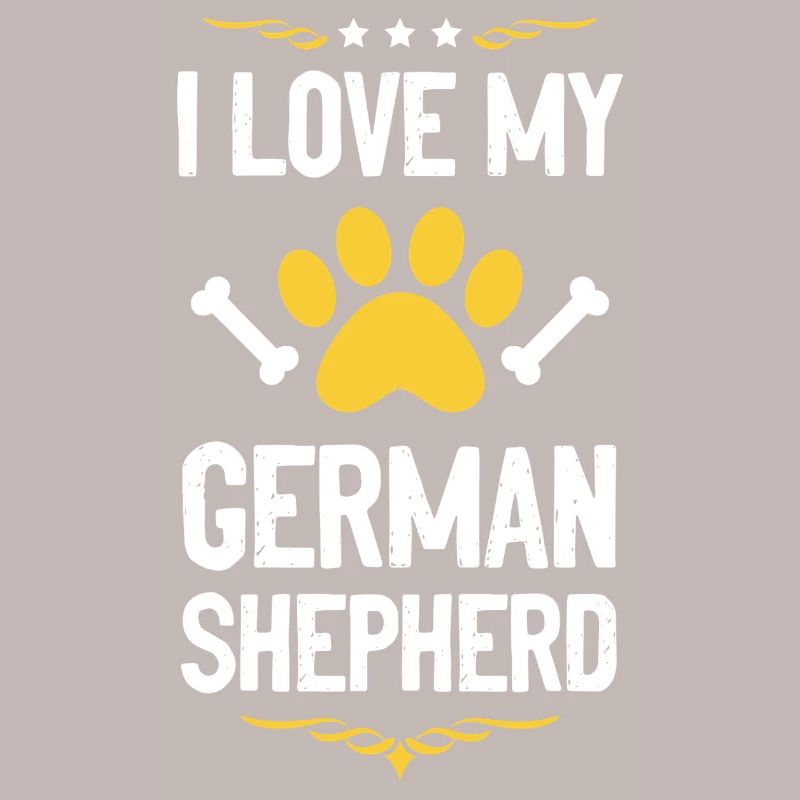I love my German Shepherd