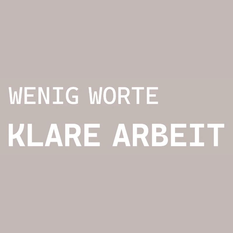 Few words. Clear work.