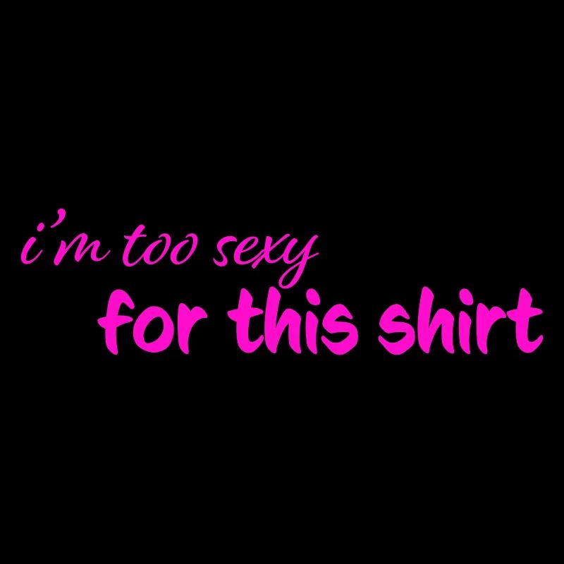 too_sexy