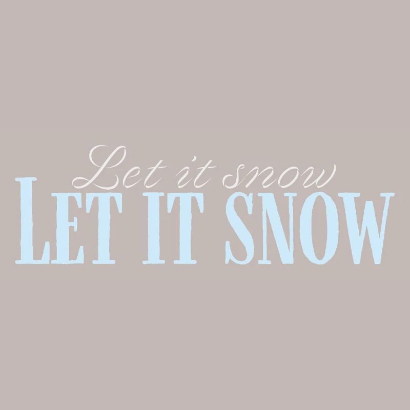 Let It Snow Script Bleu Glacé