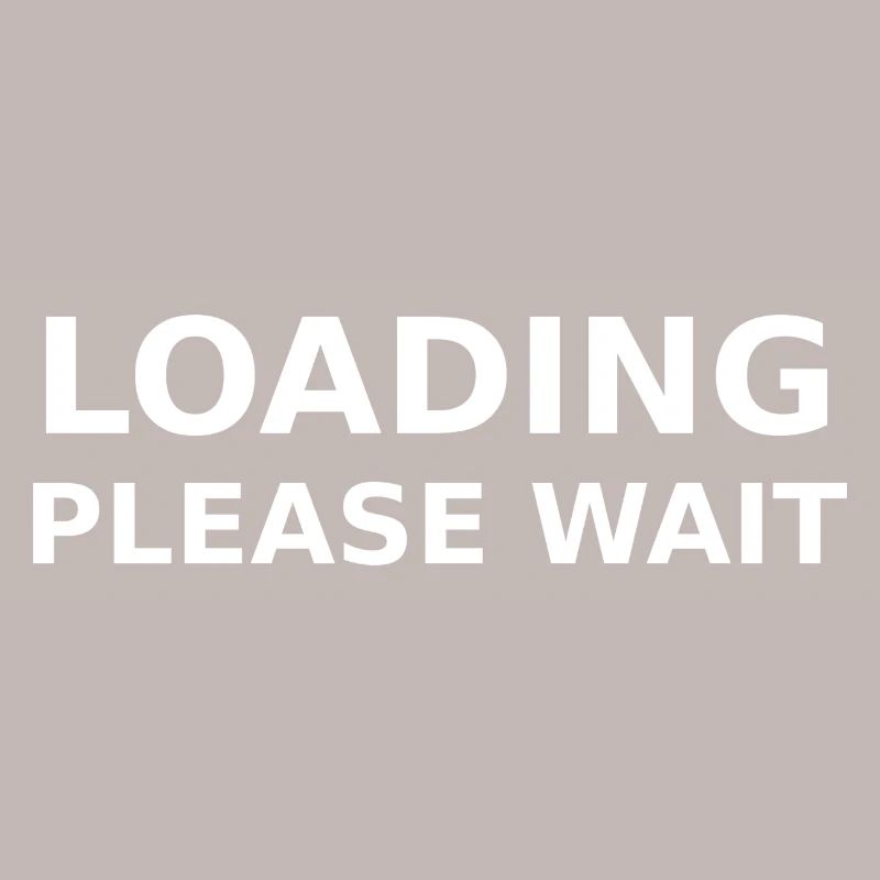 LOADING – PLEASE WAIT