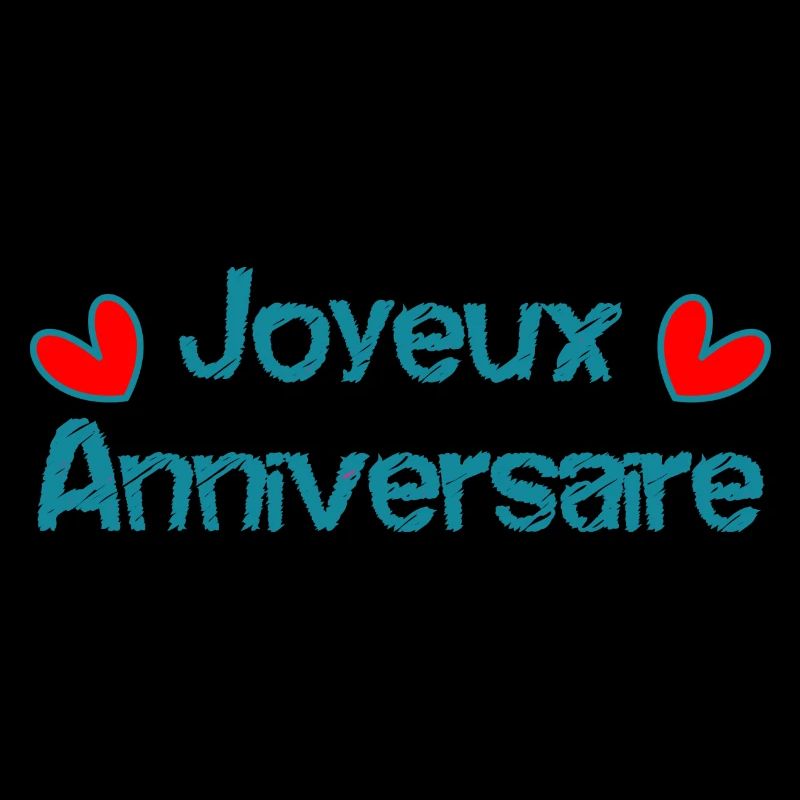JOYEUX ANNIVERSAIRE