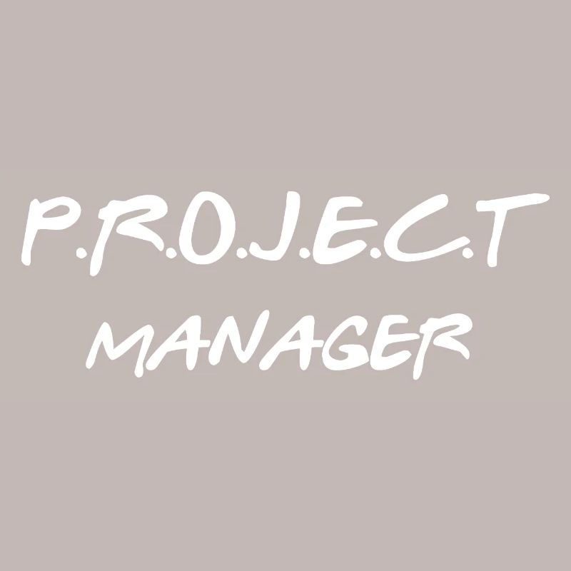 Project Manager - Chaos Coordinator Professional 