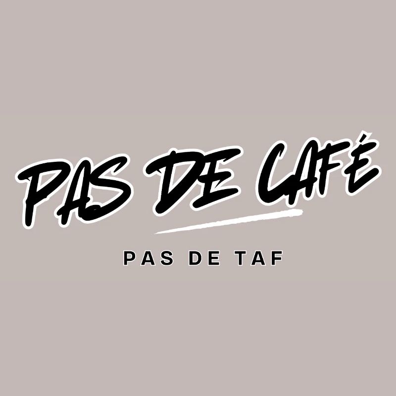 Design Typographique Pas de Café