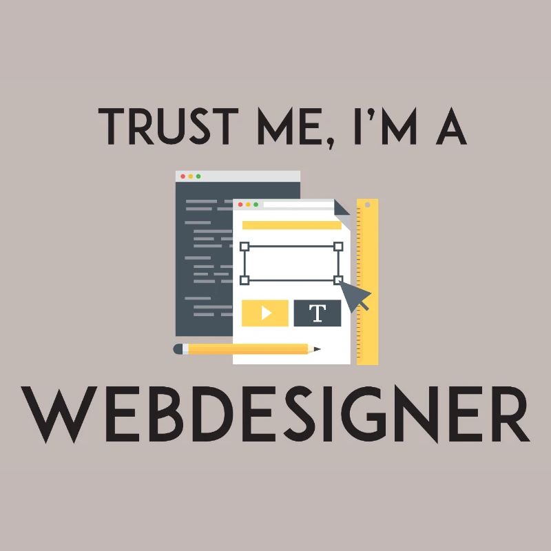 Vertrau mir, ich bin Webdesigner