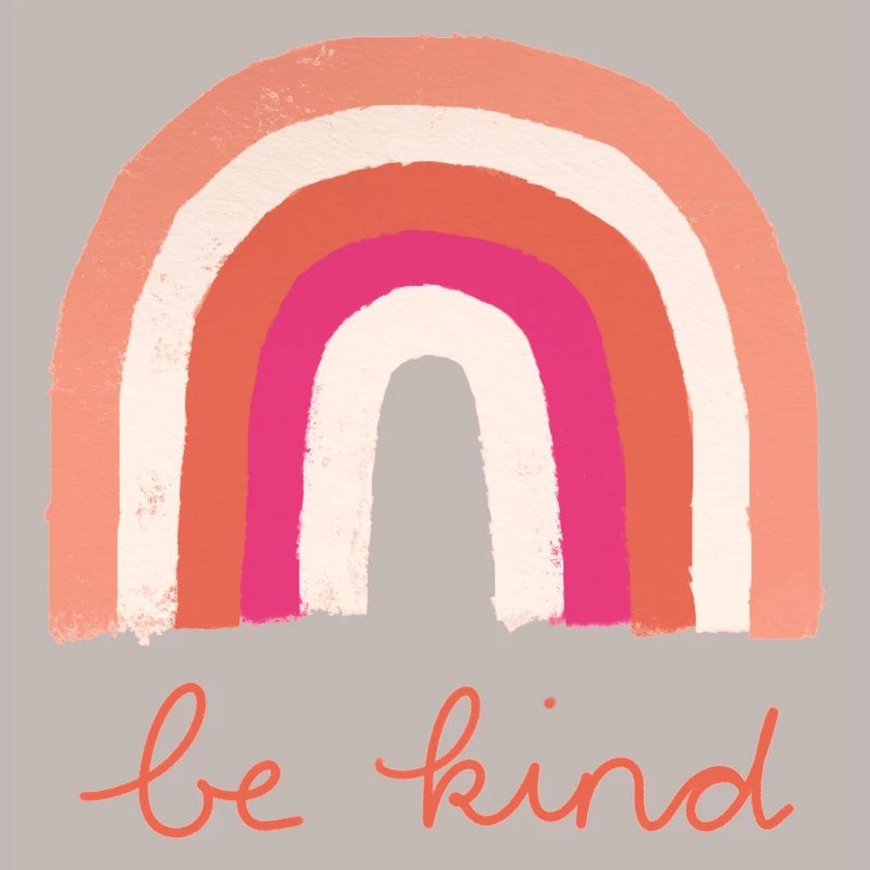 Be Kind Regenbogen