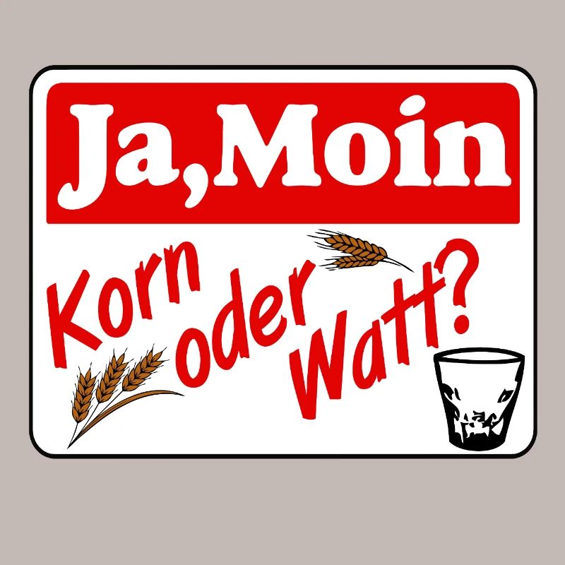 Korn , Party , Weizenkorn ,Ja moin Korn oder watt