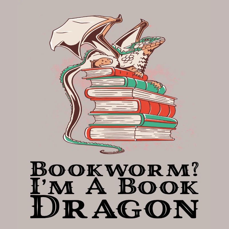 Books - Bookworm? I'm a book dragon