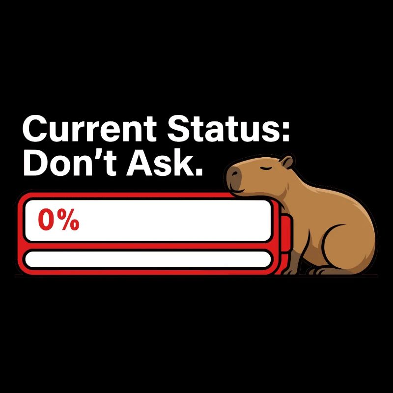 Capybara Tired Battery Empty Humor
