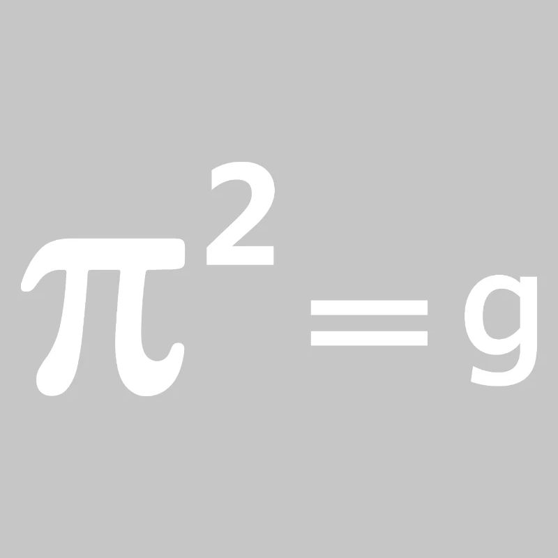 Funny Math Joke Pun - Pi Joke pi squared = g Maths