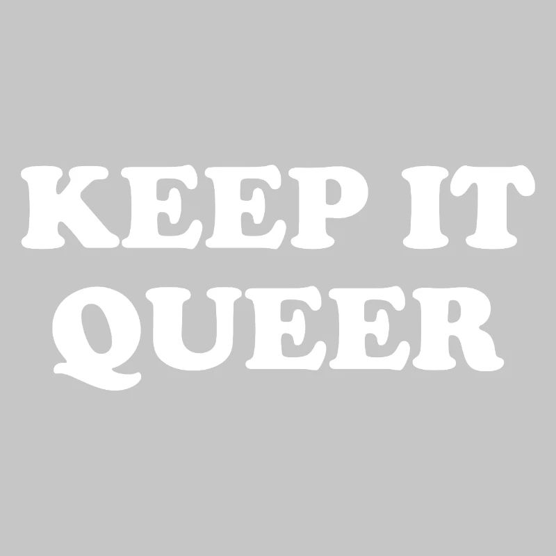 Keep It Queer