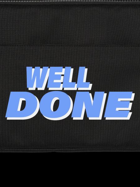 WELL DONE
