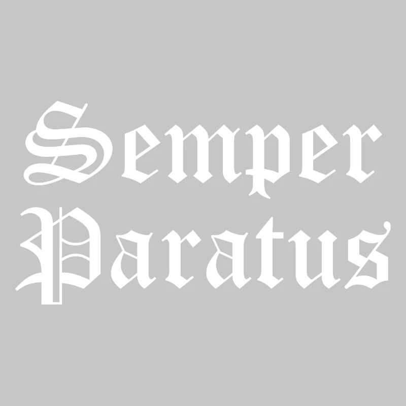 Semper Paratus