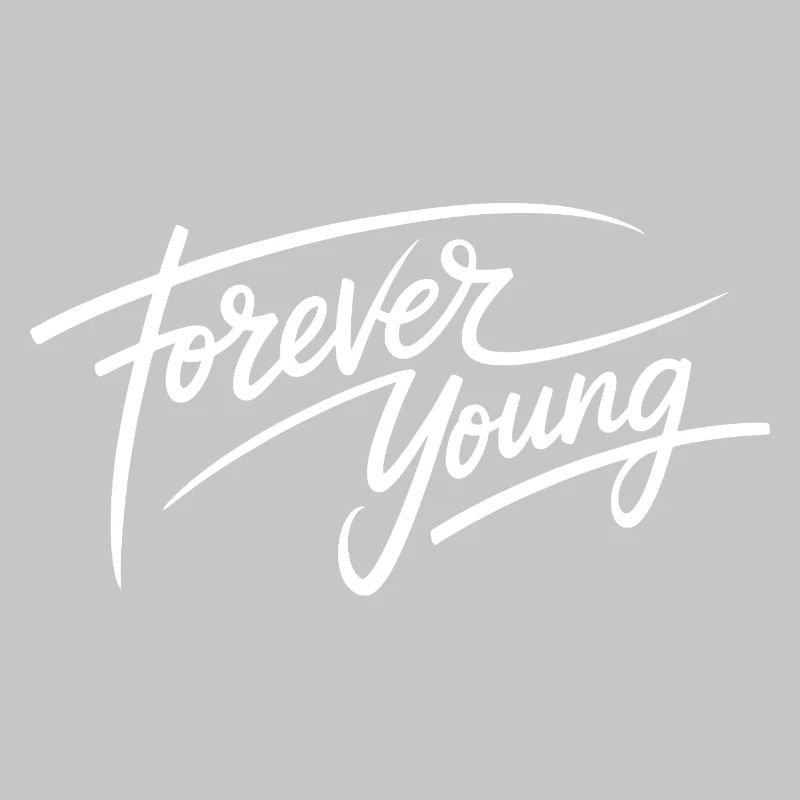 Forever Young