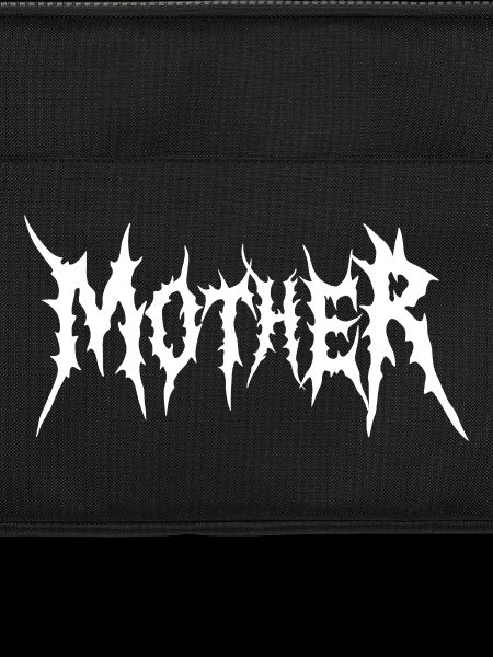 MOTHER