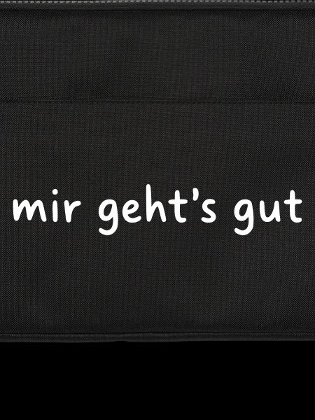 Mir geht's gut