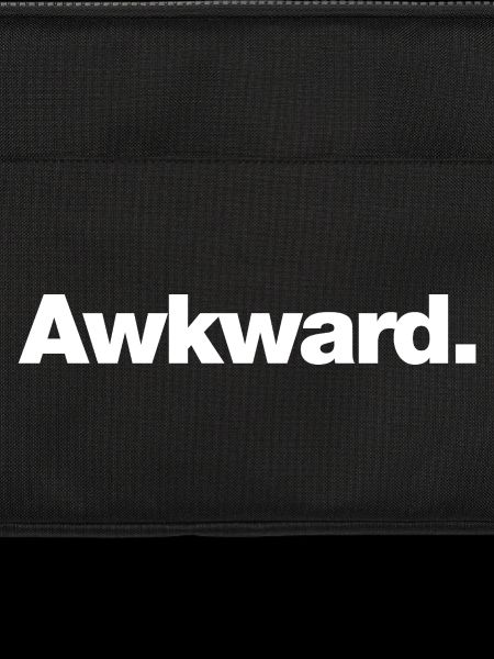 Awkward