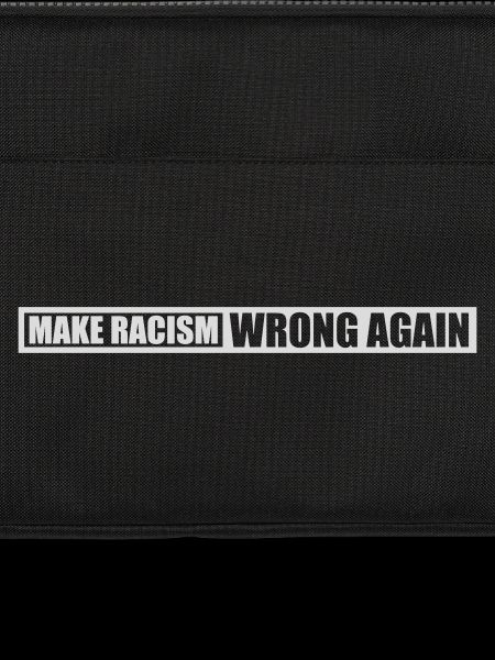 make racism wrong again