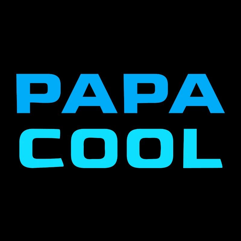 Papa cool