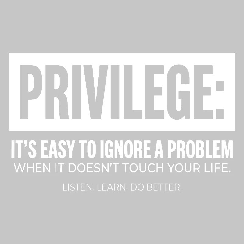 Privilege Statement Typography Text Motif