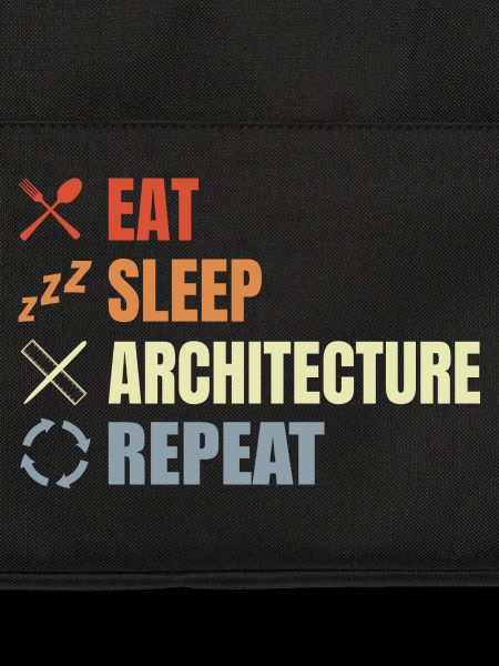 Eat Sleep Architecture Repeat