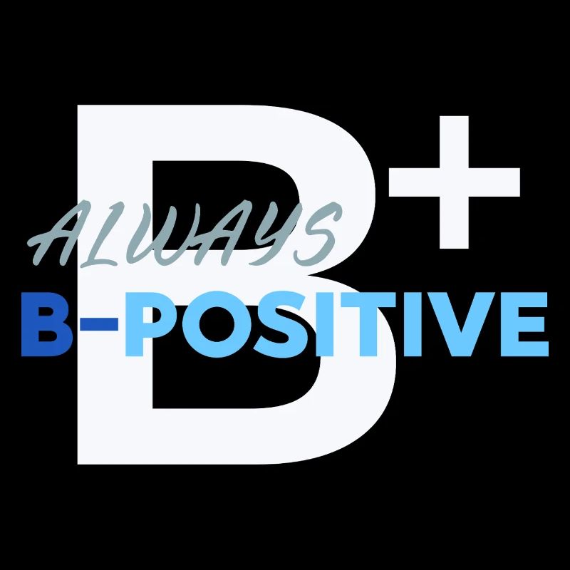 Always Be Positive print
