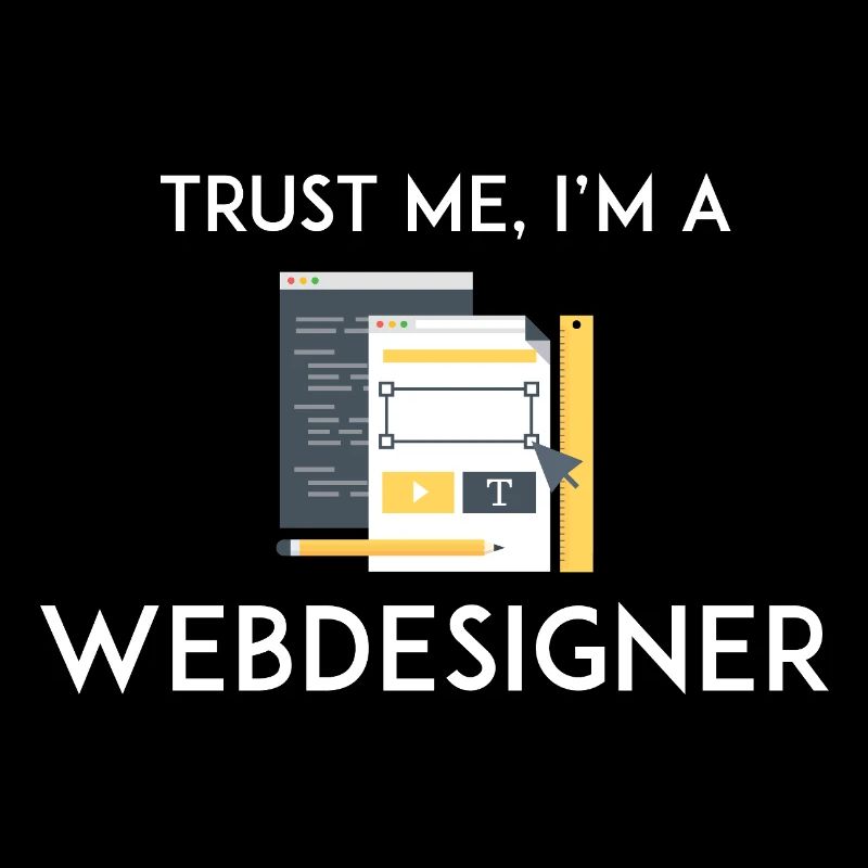 Vertrau mir, ich bin Webdesigner