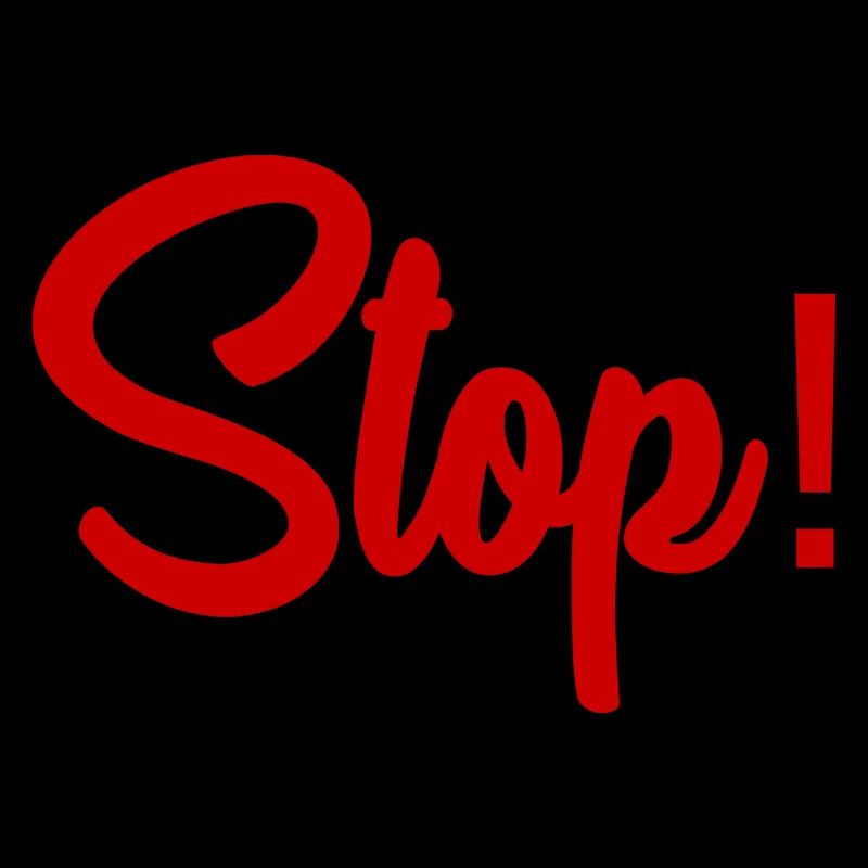 STOP. HUMOR. MESSAGE. QUOTATION. PANEL. DAD