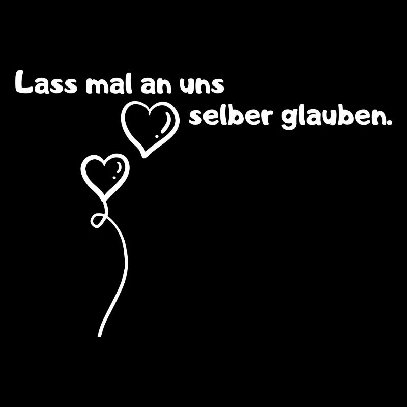 Lass an uns glauben Ballons