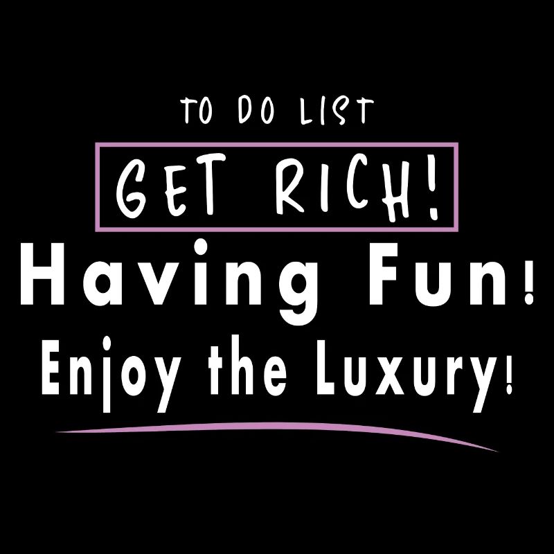 Devenez riche, amusez-vous, profitez du luxe