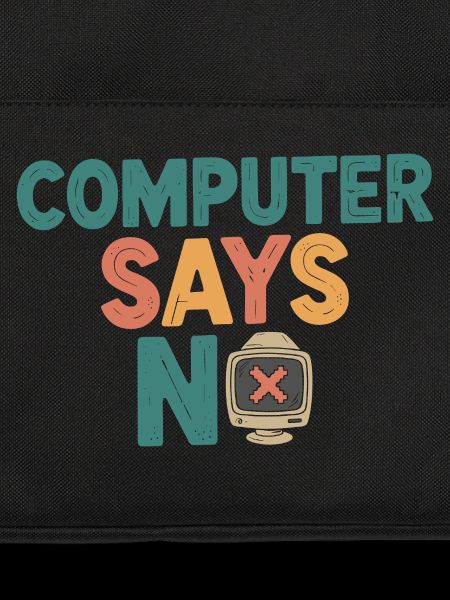 Retro Computer Says No