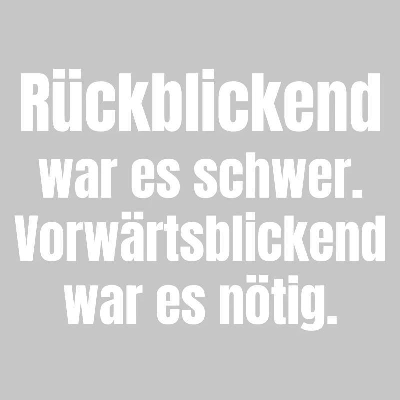 Difficult in retrospect, necessary forward