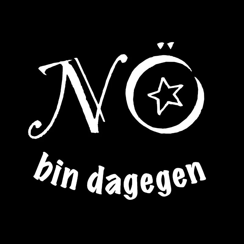 NOPE - I'M AGAINST IT