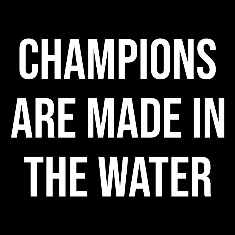Champions werden im Wasser gemacht