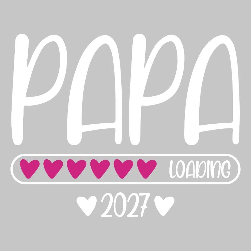 Dad 2027 loading heart loading bar
