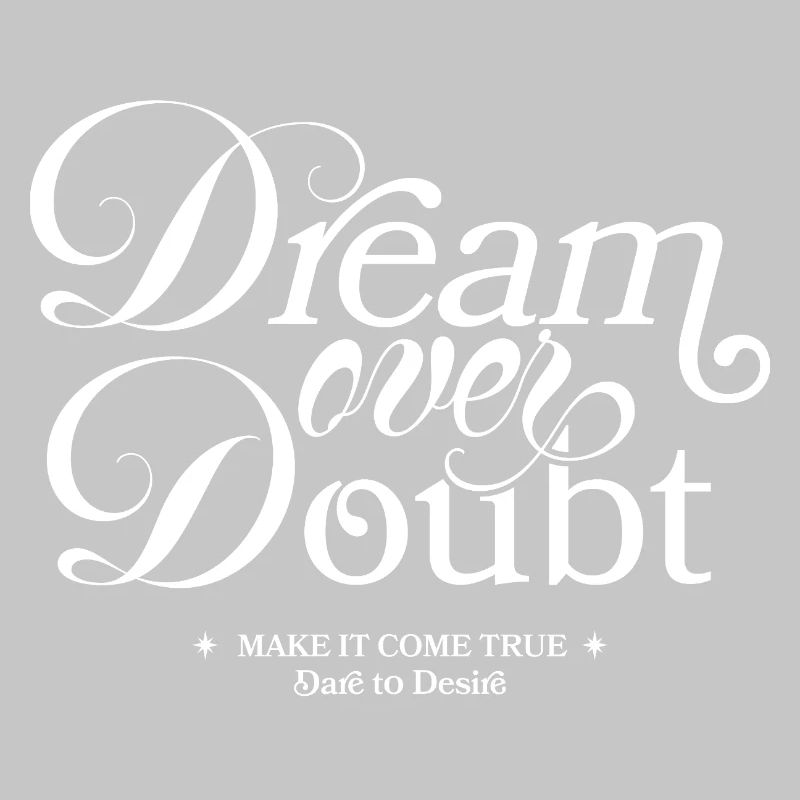 Dream Over Doubt Script Typo