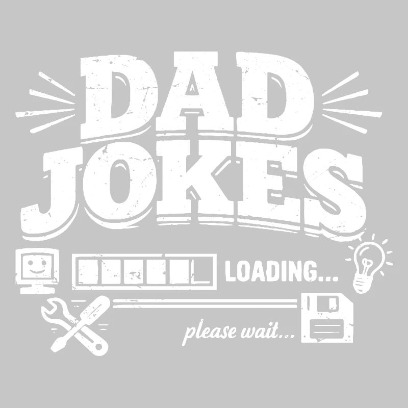 Dad Jokes Loading Please Wait