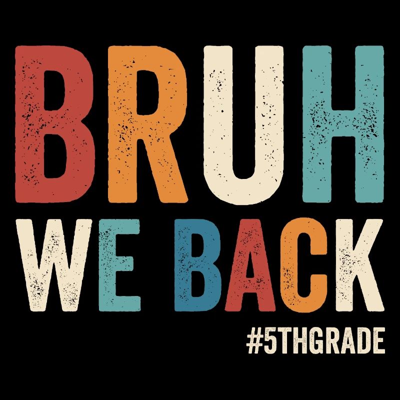 Brother, we're back, 5th grade, first school