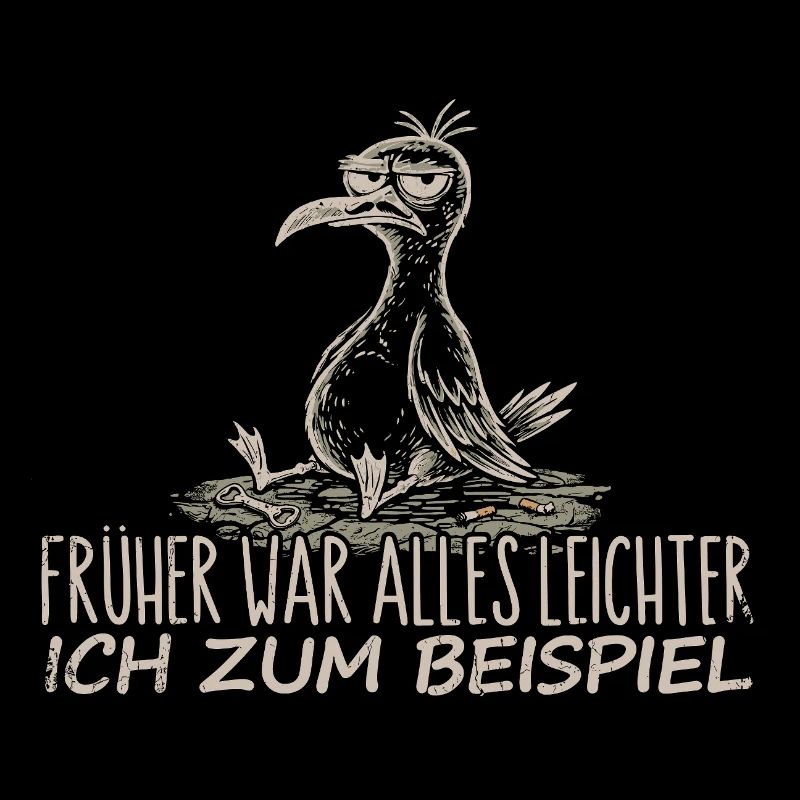 Früher war alles leichter Spruch Möwe Geschenk