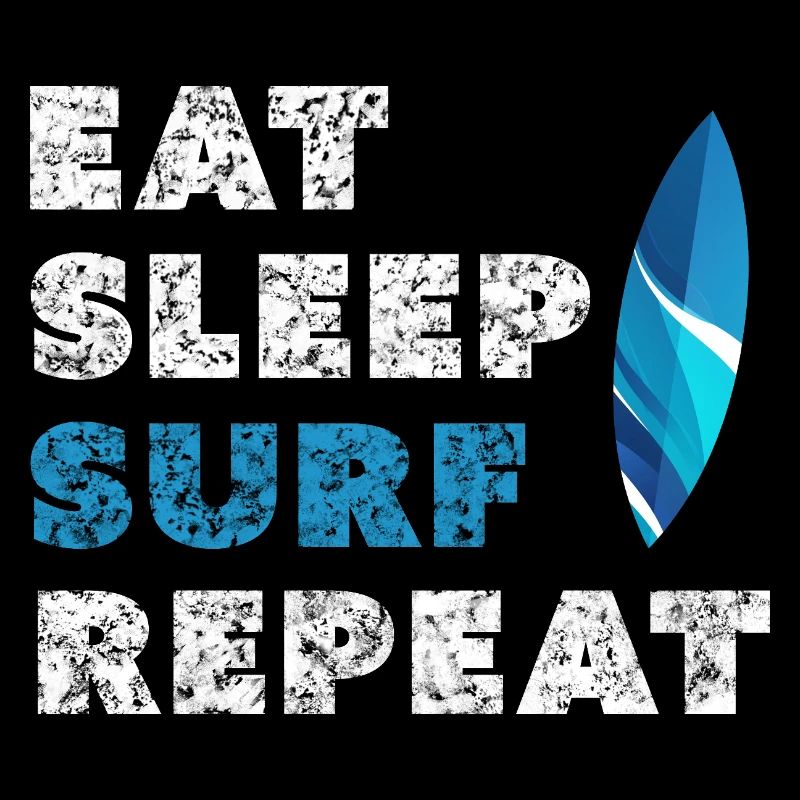 Eat sleep surf start again