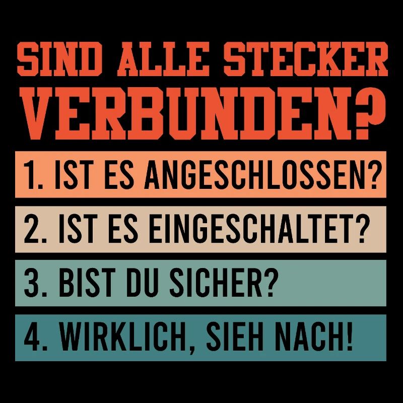 Technical Support ARE ALL PLUGS CONNECTED?