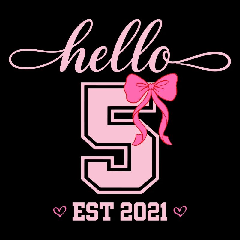 Hello 5 Est 2021 Mädchen Geburtstag Design